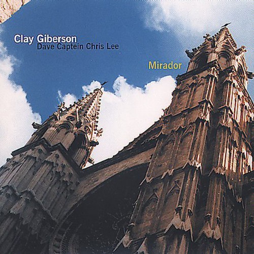 Gilberson Clay - Mirador in the group CD / Jazz/Blues at Bengans Skivbutik AB (3921237)