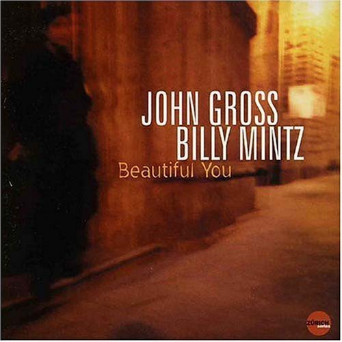 Gross John/Billy Mintz - Beautiful You in the group CD / Jazz/Blues at Bengans Skivbutik AB (3921257)