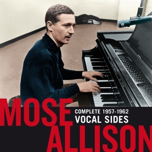 Mose Allison - Complete 1957-1962 Vocal Sides in the group CD / Jazz at Bengans Skivbutik AB (3921280)