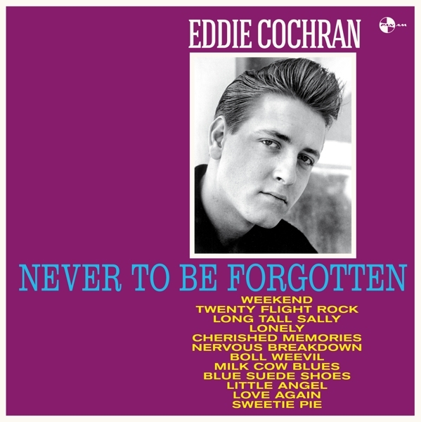 Eddie Cochran - Never To Be Forgotten in the group VINYL / Rock at Bengans Skivbutik AB (3921319)
