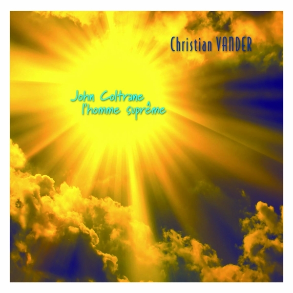 Christian Vander - John Coltrane in the group CD / Bestsellers at Bengans Skivbutik AB (3921463)