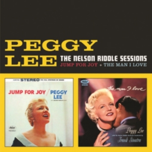Peggy Lee - Nelson Riddle Sessions (Jump For Joy + The Man I Love) in the group CD / Jazz at Bengans Skivbutik AB (3922419)