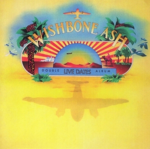 Wishbone Ash - Live Dates + 1 in the group CD / Pop-Rock at Bengans Skivbutik AB (3922465)