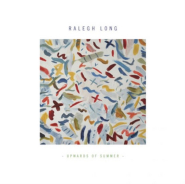 Ralegh Long - Upwards Of Summer in the group CD / Bestsellers at Bengans Skivbutik AB (3922477)