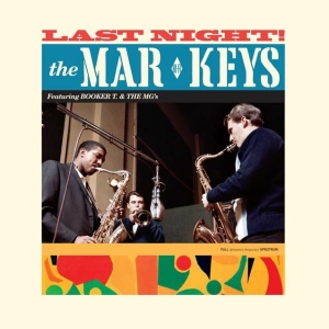 Mar-Keys - Last Night! in the group VINYL / RnB-Soul at Bengans Skivbutik AB (3922498)