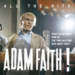 Adam Faith - All The Hits in the group CD / Pop-Rock,Övrigt at Bengans Skivbutik AB (3922613)