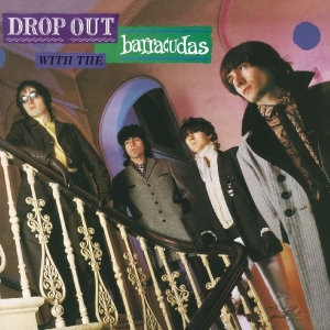 Barracudas - Drop Out With The Barracudas in the group CD / Pop-Rock at Bengans Skivbutik AB (3922638)