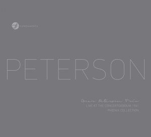 Peterson Oscar -Trio- - Live At The Concertgebouw 1961 in the group CD / Jazz at Bengans Skivbutik AB (3922746)