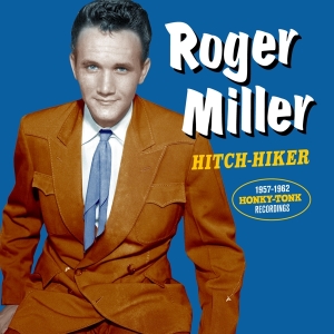 Roger Miller - Hitch Hiker in the group CD / Country at Bengans Skivbutik AB (3922754)