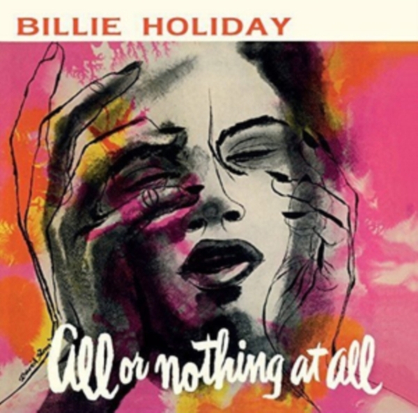 Holiday Billie - All Or Nothing At All in the group OTHER / Övrigt / at Bengans Skivbutik AB (3922761)