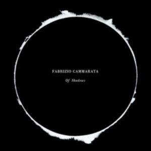 Fabrizio Cammarata - Of Shadows in the group OTHER / Övrigt /  at Bengans Skivbutik AB (3922764)