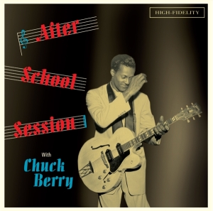 Chuck Berry - After School Session in the group CD / Pop-Rock,Övrigt at Bengans Skivbutik AB (3922834)