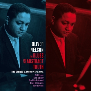 Oliver Nelson - Blues And The Abstract Truth in the group CD / Blues,Jazz at Bengans Skivbutik AB (3922843)