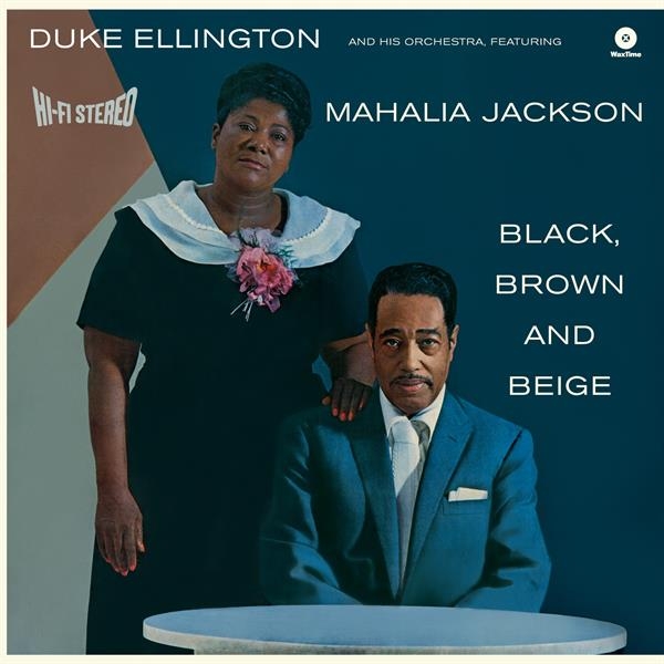 Duke Ellington - Black, Brown And Beige in the group OTHER / Övrigt / at Bengans Skivbutik AB (3922860)