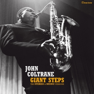 John Coltrane - Giant Steps - Stereo & Mono Versions in the group OTHER / Övrigt /  at Bengans Skivbutik AB (3922864)