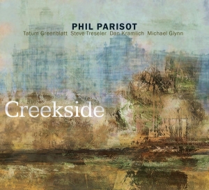 Philip Parisot - Creekside in the group OTHER / Övrigt /  at Bengans Skivbutik AB (3922903)