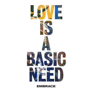 Embrace - Love Is A Basic Need in the group CD at Bengans Skivbutik AB (3922918)