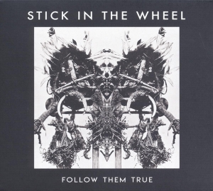 Stick In The Wheel - Follow Them True in the group CD / Elektroniskt,World Music at Bengans Skivbutik AB (3922932)