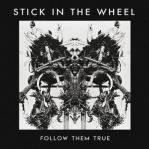 Stick In The Wheel - Follow Them True in the group CD / Elektroniskt,World Music at Bengans Skivbutik AB (3922932)