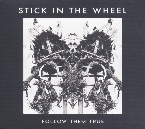 Stick In The Wheel - Follow Them True in the group CD / Bestsellers at Bengans Skivbutik AB (3922932)