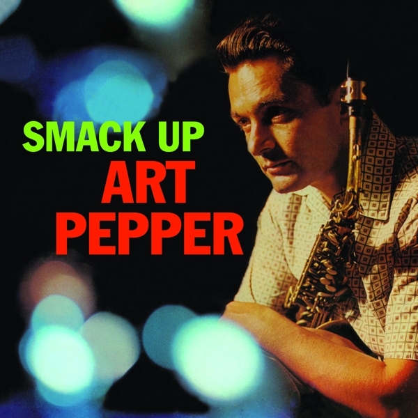 Art Pepper - Smack Up in the group CD / Bestsellers at Bengans Skivbutik AB (3922947)