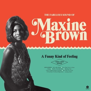 Maxine Brown - A Funny Kind Of Feeling in the group VINYL / RnB-Soul at Bengans Skivbutik AB (3922960)