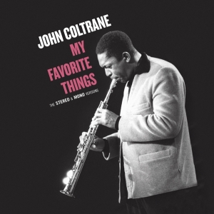 John Coltrane - My Favorite Things in the group VINYL / Jazz at Bengans Skivbutik AB (3922962)