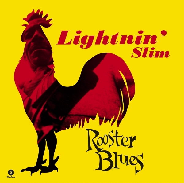 Lightnin' Slim - Rooster Blues in the group VINYL / Rock at Bengans Skivbutik AB (3922964)