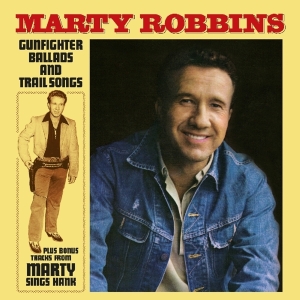 Marty Robbins - Gunfighter Ballads And Trail Songs in the group VINYL / Country at Bengans Skivbutik AB (3923025)