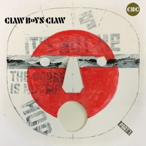 Claw Boys Claw - It's Not Me, The Horse Is Not Me - Part  in the group CD / Pop-Rock at Bengans Skivbutik AB (3923041)