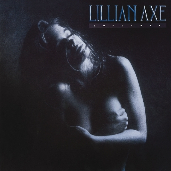 Lillian Axe - Love + War in the group CD / Bestsellers at Bengans Skivbutik AB (3923074)