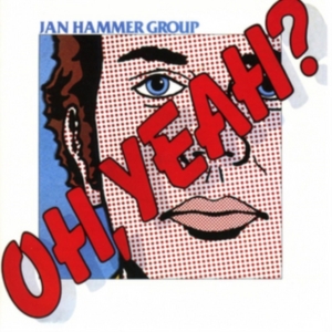 Jan -Group- Hammer - Oh, Yeah? in the group OUR PICKS / Friday Releases / Friday the 27th of september 2024 at Bengans Skivbutik AB (3923083)
