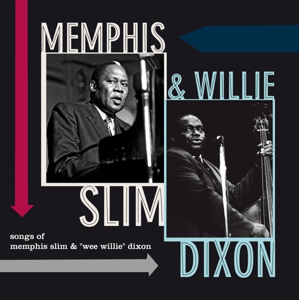 Memphis & Willie Dixon Slim - Songs Of Memphis Slim & Willie Dixon in the group VINYL / Jazz/Blues at Bengans Skivbutik AB (3923102)
