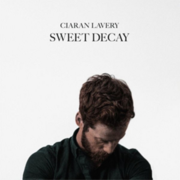 Ciaran Lavery - Sweet Decay -Gatefold- in the group VINYL / Rock at Bengans Skivbutik AB (3923119)