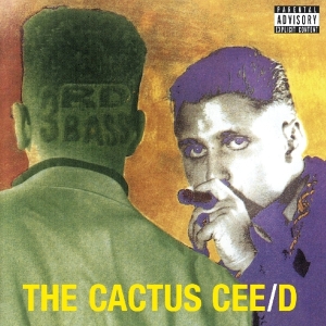 Third Bass - Cactus Cee/D in the group CD / Hip Hop-Rap at Bengans Skivbutik AB (3923202)