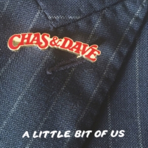 Chas & Dave - A Little Bit Of Us in the group OTHER / Övrigt /  at Bengans Skivbutik AB (3923218)