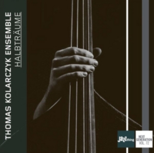 Thomas -Ensemble- Kolarczyk - Halbtraume in the group CD / Jazz at Bengans Skivbutik AB (3923219)