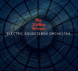 Electric Squeezebox Orchestra - Falling Dream in the group CD at Bengans Skivbutik AB (3923237)