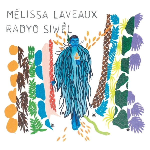 Mélissa Laveaux - Radyo Siwel in the group CD / Bestsellers at Bengans Skivbutik AB (3923245)