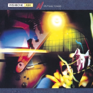 Wishbone Ash - Nouveau Calls in the group CD / Pop-Rock at Bengans Skivbutik AB (3923302)