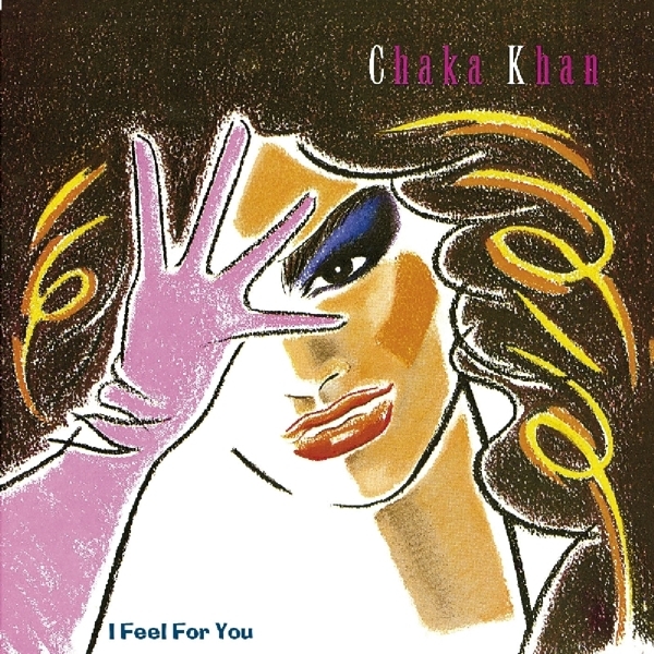 Chaka Khan - I Feel For You in the group CD / Bestsellers at Bengans Skivbutik AB (3923323)