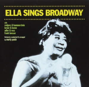 Ella Fitzgerald - Ella Sings Broadway/Ella Swings Gently With Nelson in the group CD / Jazz at Bengans Skivbutik AB (3923372)