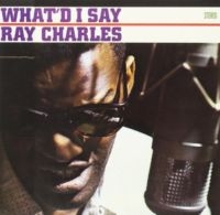 Ray Charles - What I'd Say/ Hallelujah I Love Her So! in the group CD / Jazz at Bengans Skivbutik AB (3923373)
