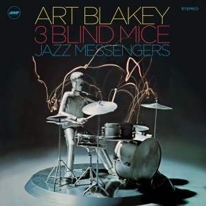 Art Blakey - 3 Blind Mice in the group OTHER / Övrigt / at Bengans Skivbutik AB (3923387)