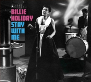 Billie Holiday - Stay With Me in the group CD / Jazz at Bengans Skivbutik AB (3923508)