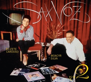 Cardoso Elizeth & Moacyr Silva - Sax Voz No. 2/ Sax Voz in the group CD / Elektroniskt,World Music at Bengans Skivbutik AB (3923599)