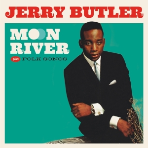 Jerry Butler - Moon River / Folk Songs in the group CD / RnB-Soul at Bengans Skivbutik AB (3923621)