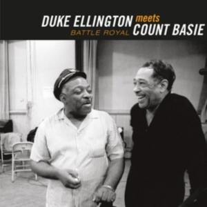 Ellington Duke & Basie Count - Battle Royal: The Count Meets The Duke in the group CD / Jazz at Bengans Skivbutik AB (3923672)