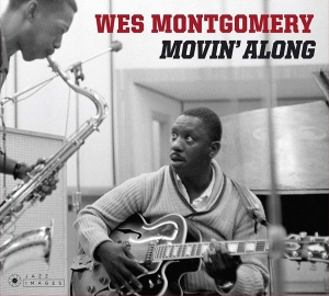 Wes Montgomery - Movin' Along in the group OTHER / Övrigt / at Bengans Skivbutik AB (3923851)