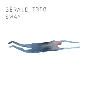 Gerald Toto - Sway in the group CD / Pop-Rock at Bengans Skivbutik AB (3923906)